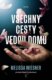 Všechny cesty vedou domů