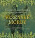 Plzeňské mordy - Letopisy královské komory (CD)