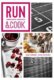 Run & Cook : Kulinářská příručka správného běžce