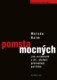 Pomsta mocných - Jak autokrati přetvářejí politiku v 21. století