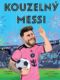 Kouzelný Messi (e-kniha)