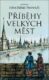 Příběhy velkých měst