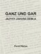 Ganz und gar : jazyky Jakuba Demla