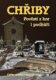 Chřiby - Pověsti z hor i podhůří