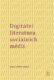 Digitální literatura sociálních médií