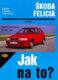 Škoda Felicia od 1995 - Jak na to? - 48.