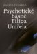 Psychotické básně Filipa Umřela