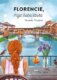 Florencie, moje (sebe)láska (e-kniha)