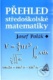 Přehled středoškolské matematiky