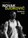 Novak Djokovič - Tenisový král