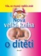 Nová velká kniha o dítěti