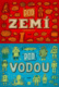 Pod zemí Pod vodou