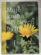 Moje kniha divokých bylin - bazar