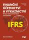 Finanční účetnictví a výkaznictví podle mezinárodních standardů IFRS (e-kniha)