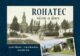 Rohatec včera a dnes