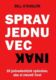 Sprav jednu vec inak (e-kniha)