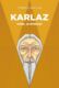 Karlaz: Posel je zprávou (e-kniha)
