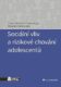 Sociální vliv a rizikové chování adolescentů