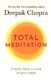 Total Meditation : Stress Free Living Starts Here