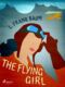 The Flying Girl (e-kniha)