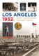 Los Angeles 1932: Příběh československé olympijské výpravy