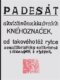 Padesát akvisitněexklusivních kněhoznaček od takovéhotéž rytce aequilibris