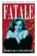 Fatale 3 - Na západ od pekla