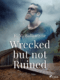 Wrecked but not Ruined (e-kniha)