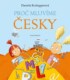 Proč mluvíme česky