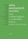 Atlas muslimských strašáků - aneb Vybrané kapitoly z "mediálního islámu"