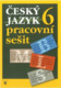 Český jazyk 6 - pracovní sešit