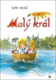 Malý král
