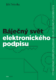 Báječný svět elektronického podpisu (e-kniha)