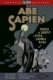 Abe Sapien 3 - Temní a děsiví a Nová lidská rasa