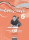 Český jazyk 6 Pracovní sešit