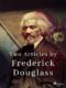 Two Articles by Frederick Douglass (e-kniha)