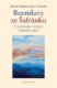 Rozmluvy ze Šafránku - S úsměvem o životě, stárnutí a stáří