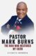 PASTOR MARK BURNS THE MAN WHO RESTORED MY FAITH (e-kniha)