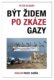 Být Židem po zkáze Gazy
