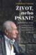 ŽIVOT, nebo PSANÍ? (e-kniha)