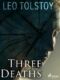 Three Deaths (e-kniha)