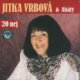 Jitka Vrbová Akáty - 20 nej - CD