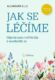 Jak se léčíme (e-kniha)