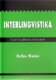 Interlingvistika - Cesty k odborné literatuře