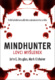 Mindhunter Lovci myšlenek