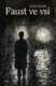 Faust ve vsi