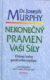 Nekonečný pramen vaší síly