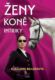 Ženy, koně, intriky (e-kniha)