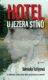 Hotel u Jezera stínů (e-kniha)