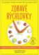 Zdravé rýchlovky (e-kniha)